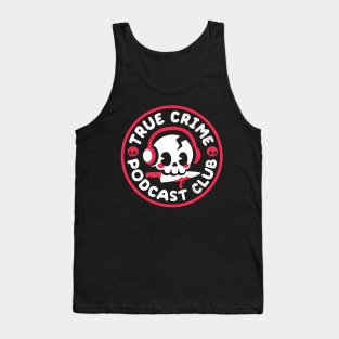 True crime podcast club Tank Top